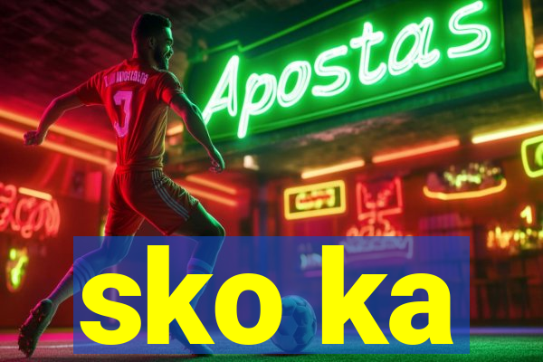 sko ka